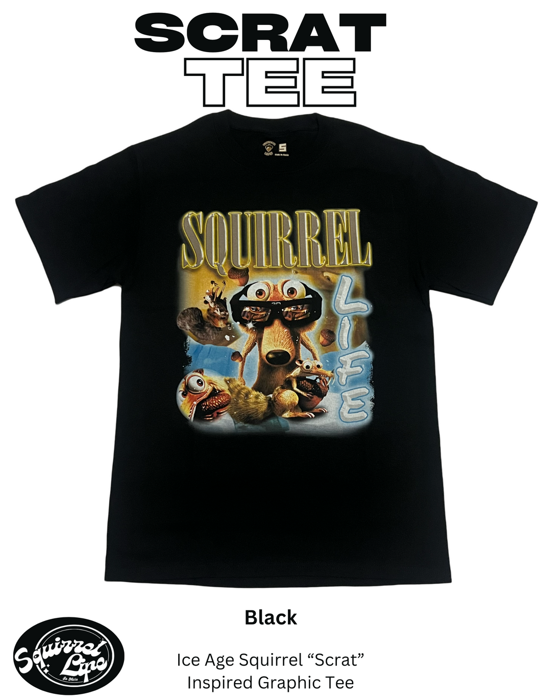 Scrat Tee